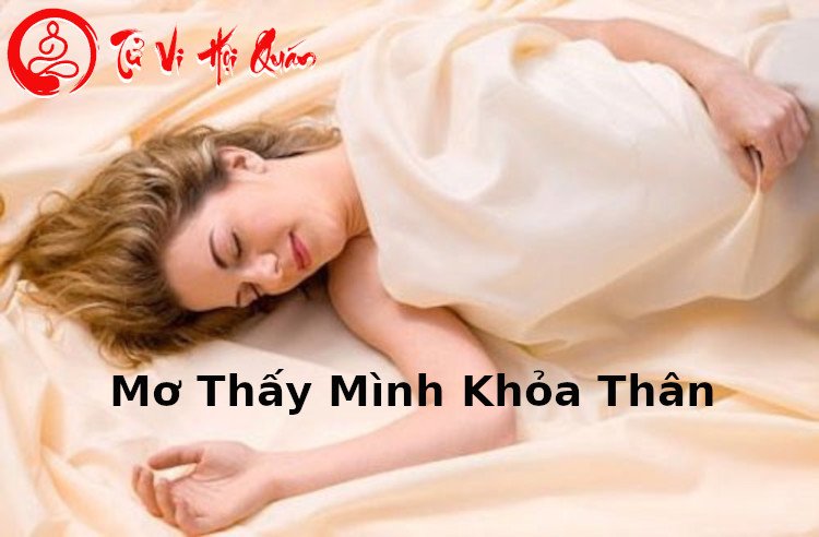 Mơ thấy mình khỏa thân có ý nghĩa gì?